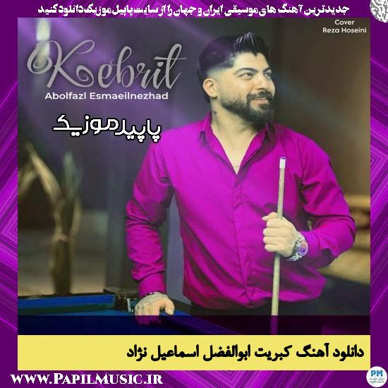 دانلود آهنگ کبریت از ابوالفضل اسماعیل نژاد